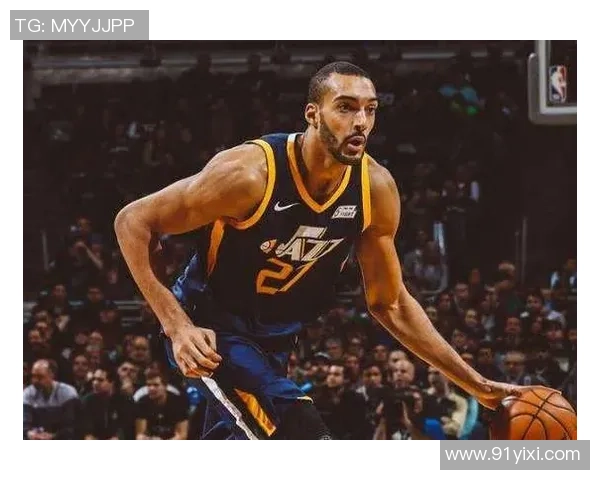 鲁迪戈贝尔：从防守巨星到篮球场上的全能战士之路